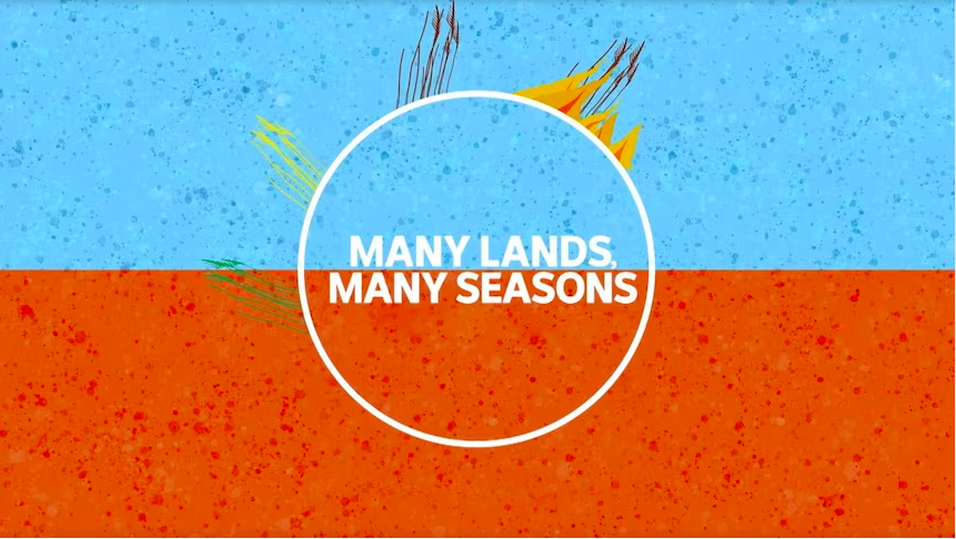Many Lands, Many Seasons